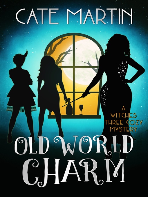 Title details for Old World Charm by Cate Martin - Available
